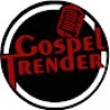 GospelTrender Tv